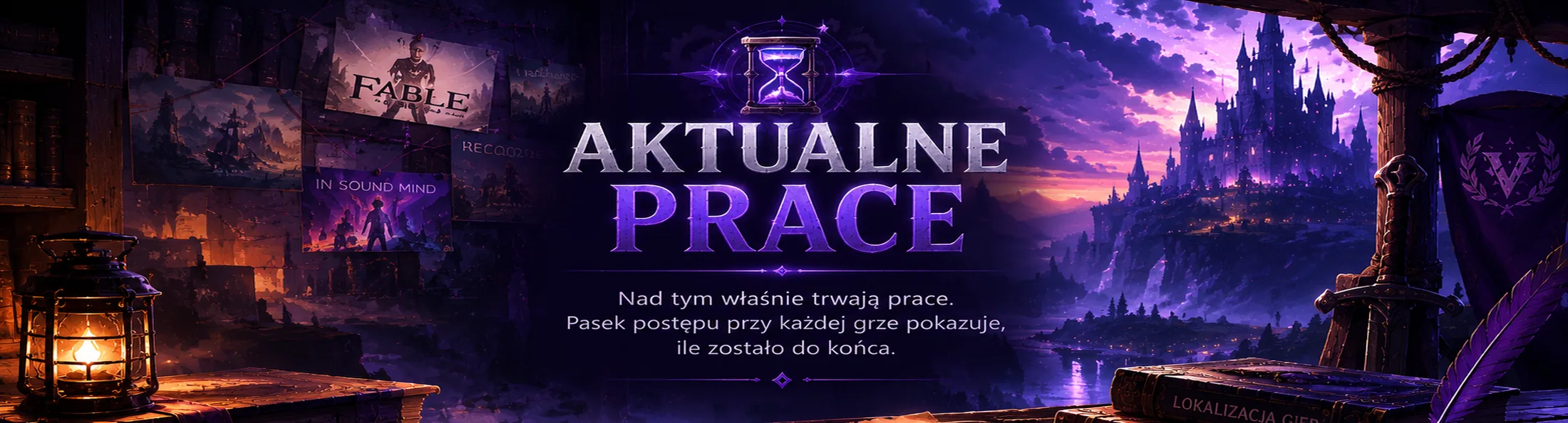 Aktualne prace - nad tym właśnie trwają prace, pasek postępu przy każdej grze pokazuje, ile zostało do końca